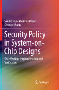 Security Policy in System-on-Chip Designs : Specification, Implementation and Verification
