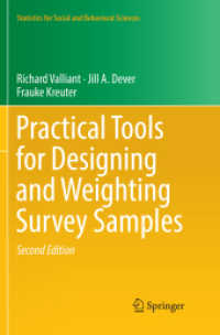 Practical Tools for Designing and Weighting Survey Samples (Statistics for Social and Behavioral Sciences) （2ND）
