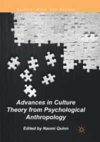 Advances in Culture Theory from Psychological Anthropology (Culture, Mind, and Society)