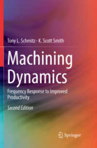 Machining Dynamics : Frequency Response to Improved Productivity （2ND）