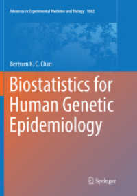 Biostatistics for Human Genetic Epidemiology (Advances in Experimental Medicine and Biology)