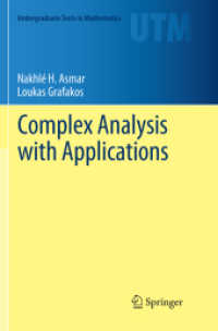 Complex Analysis with Applications (Undergraduate Texts in Mathematics) （Softcover Reprint of the Original 1st 2018）