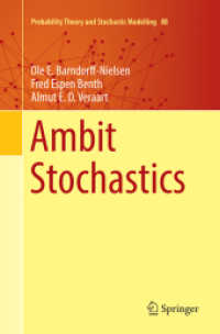 Ambit Stochastics (Probability Theory and Stochastic Modelling)