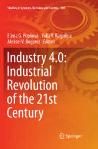 Industry 4.0: Industrial Revolution of the 21st Century (Studies in Systems, Decision and Control)
