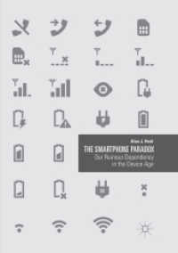 The Smartphone Paradox : Our Ruinous Dependency in the Device Age