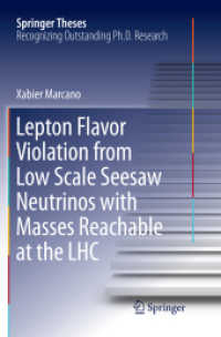 Lepton Flavor Violation from Low Scale Seesaw Neutrinos with Masses Reachable at the LHC (Springer Theses)