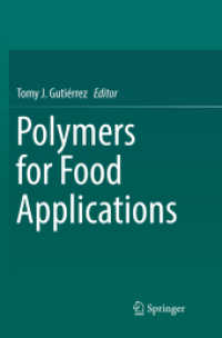 Polymers for Food Applications （Softcover Reprint of the Original 1st 2018）