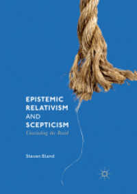 Epistemic Relativism and Scepticism : Unwinding the Braid