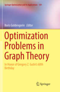 Optimization Problems in Graph Theory : In Honor of Gregory Z. Gutin's 60th Birthday (Springer Optimization and Its Applications)