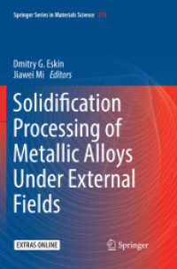 Solidification Processing of Metallic Alloys under External Fields (Springer Series in Materials Science)