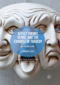 Affect Theory, Genre, and the Example of Tragedy : Dreams We Learn (Palgrave Studies in Affect Theory and Literary Criticism)