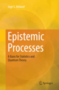 Epistemic Processes : A Basis for Statistics and Quantum Theory