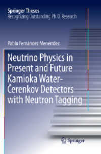 Neutrino Physics in Present and Future Kamioka Water-Čerenkov Detectors with Neutron Tagging (Springer Theses)