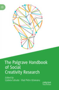 The Palgrave Handbook of Social Creativity Research (Palgrave Studies in Creativity and Culture)