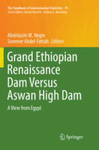 Grand Ethiopian Renaissance Dam Versus Aswan High Dam : A View from Egypt (The Handbook of Environmental Chemistry)