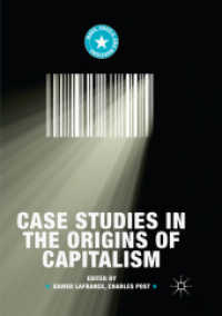 Case Studies in the Origins of Capitalism (Marx, Engels, and Marxisms) （Softcover Reprint of the Original 1st 2019）