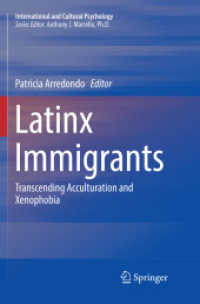 Latinx Immigrants : Transcending Acculturation and Xenophobia (International and Cultural Psychology)