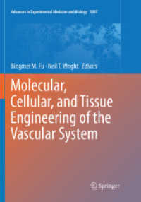 Molecular, Cellular, and Tissue Engineering of the Vascular System (Advances in Experimental Medicine and Biology)