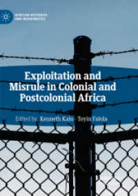 Exploitation and Misrule in Colonial and Postcolonial Africa (African Histories and Modernities)