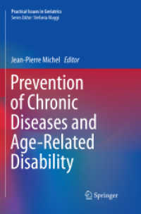 Prevention of Chronic Diseases and Age-Related Disability (Practical Issues in Geriatrics)