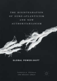 The Disintegration of Euro-Atlanticism and New Authoritarianism : Global Power-Shift