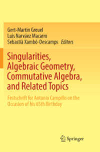 Singularities, Algebraic Geometry, Commutative Algebra, and Related Topics : Festschrift for Antonio Campillo on the Occasion of his 65th Birthday