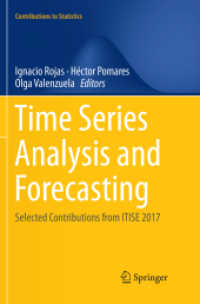 Time Series Analysis and Forecasting : Selected Contributions from ITISE 2017 (Contributions to Statistics)