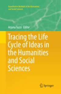 Tracing the Life Cycle of Ideas in the Humanities and Social Sciences (Quantitative Methods in the Humanities and Social Sciences)