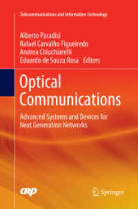 Optical Communications : Advanced Systems and Devices for Next Generation Networks (Telecommunications and Information Technology)
