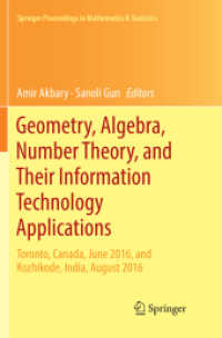 Geometry, Algebra, Number Theory, and Their Information Technology Applications : Toronto, Canada, June, 2016, and Kozhikode, India, August, 2016 (Springer Proceedings in Mathematics & Statistics)