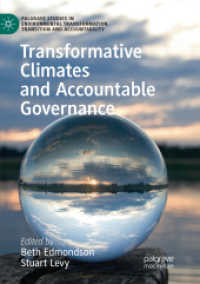 Transformative Climates and Accountable Governance (Palgrave Studies in Environmental Transformation, Transition and Accountability)