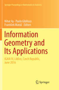 Information Geometry and Its Applications : On the Occasion of Shun-ichi Amari's 80th Birthday, IGAIA IV Liblice, Czech Republic, June 2016 (Springer Proceedings in Mathematics & Statistics)
