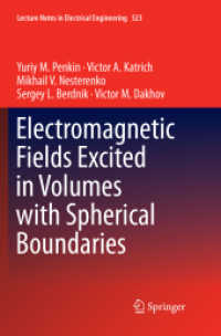 Electromagnetic Fields Excited in Volumes with Spherical Boundaries (Lecture Notes in Electrical Engineering)