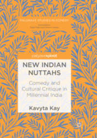 New Indian Nuttahs : Comedy and Cultural Critique in Millennial India (Palgrave Studies in Comedy)
