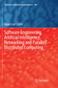 Software Engineering, Artificial Intelligence, Networking and Parallel/Distributed Computing (Studies in Computational Intelligence)