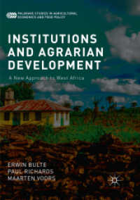 Institutions and Agrarian Development : A New Approach to West Africa (Palgrave Studies in Agricultural Economics and Food Policy)