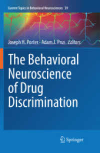 The Behavioral Neuroscience of Drug Discrimination (Current Topics in Behavioral Neurosciences)