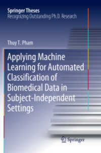 Applying Machine Learning for Automated Classification of Biomedical Data in Subject-Independent Settings (Springer Theses)