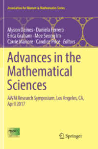 Advances in the Mathematical Sciences : AWM Research Symposium, Los Angeles, CA, April 2017 (Association for Women in Mathematics Series)