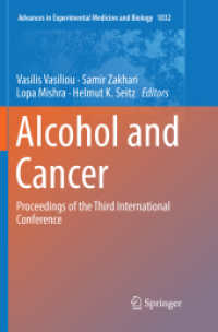 Alcohol and Cancer : Proceedings of the Third International Conference (Advances in Experimental Medicine and Biology)