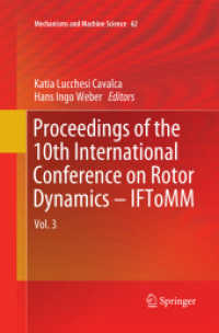 Proceedings of the 10th International Conference on Rotor Dynamics - IFToMM : Vol. 3 (Mechanisms and Machine Science)