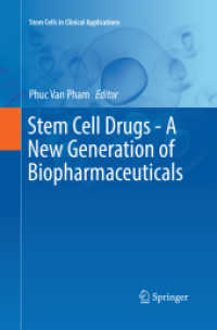 Stem Cell Drugs - a New Generation of Biopharmaceuticals (Stem Cells in Clinical Applications)