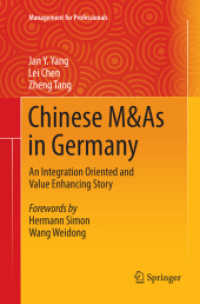 Chinese M&As in Germany : An Integration Oriented and Value Enhancing Story (Management for Professionals)