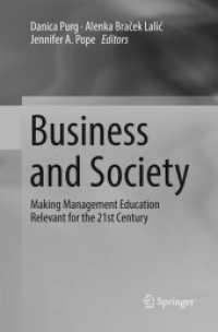 Business and Society : Making Management Education Relevant for the 21st Century