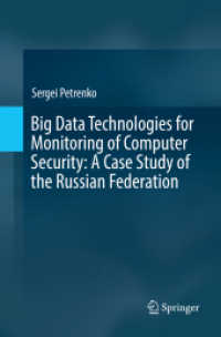 Big Data Technologies for Monitoring of Computer Security: a Case Study of the Russian Federation