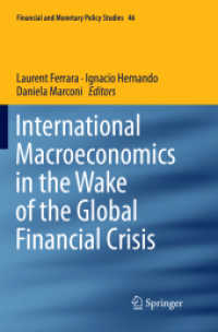 International Macroeconomics in the Wake of the Global Financial Crisis (Financial and Monetary Policy Studies)