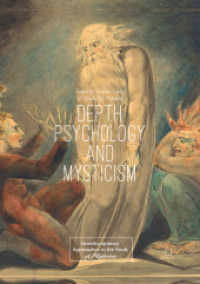 Depth Psychology and Mysticism (Interdisciplinary Approaches to the Study of Mysticism)