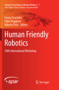 Human Friendly Robotics : 10th International Workshop (Springer Proceedings in Advanced Robotics)