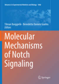 Molecular Mechanisms of Notch Signaling (Advances in Experimental Medicine and Biology)