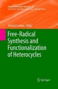 Free-Radical Synthesis and Functionalization of Heterocycles (Topics in Heterocyclic Chemistry)